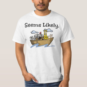 "Wahrscheinlich" Noahs scheint Arche-Shirt T-Shirt