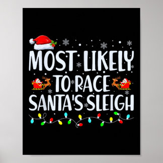 Wahrscheinlich Race Santa's Sleigh Familie Weihnac Poster