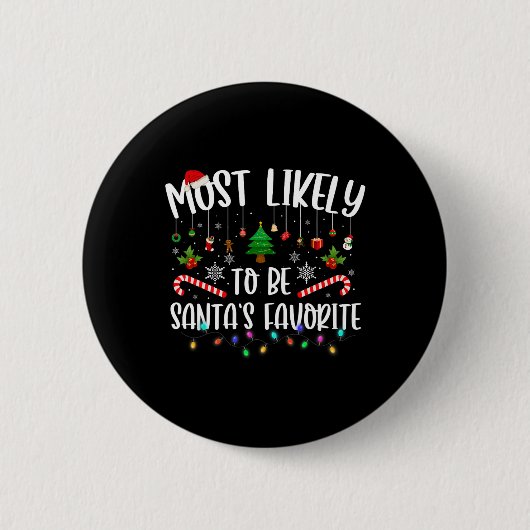 Wahrscheinlich Santa Claus' Lieblings-Weihnachtsfa Button (Vorderseite)