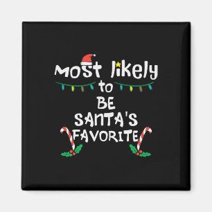 Wahrscheinlich Santas Lieblings-Weihnachten Xmas F Magnet