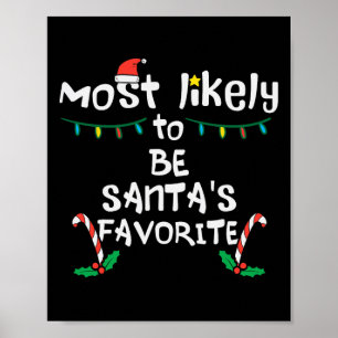 Wahrscheinlich Santas Lieblings-Weihnachten Xmas F Poster