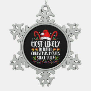 Wahrscheinlich schaue ich Weihnachtsfilme seit Jul Schneeflocken Zinn-Ornament