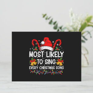 Wahrscheinlich singen sie jedes Weihnachtslied Wei Einladung