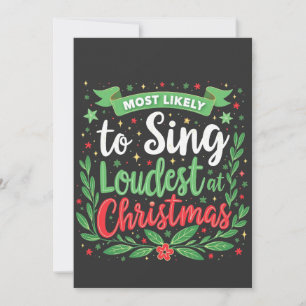 Wahrscheinlich singt am lautesten zu Weihnachten Einladung