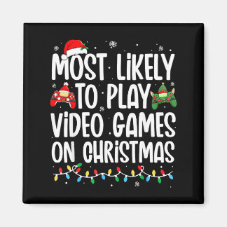 Wahrscheinlich spielt am Weihnachtstag Videospiele Magnet