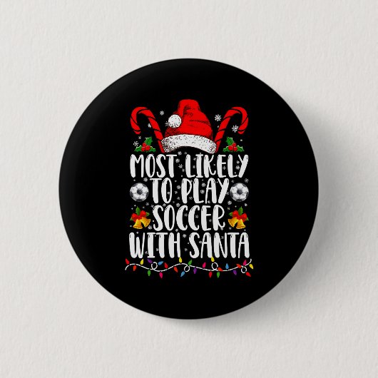 Wahrscheinlich spielt mit dem Weihnachtsmann Famil Button (Vorderseite)
