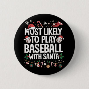 Wahrscheinlich spielt mit der Familie Santa Baseba Button