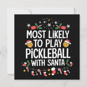 Wahrscheinlich spielt mit Santa Familie Pickleball Feiertagskarte