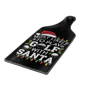 Wahrscheinlich spielt mit Santa Family Xmas Golf Schneidebrett