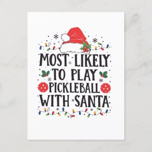 Wahrscheinlich spielt mit Santa Pickleball  Einladungspostkarte