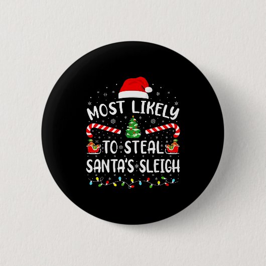 Wahrscheinlich stiehlt Weihnachtsmann-Schlitten Fa Button (Vorderseite)