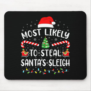 Wahrscheinlich stiehlt Weihnachtsmann-Schlitten Fa Mousepad