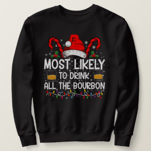 Wahrscheinlich trinkt er/sie das ganze Bourbon zu Sweatshirt