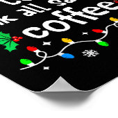 Wahrscheinlich trinkt Weihnachtsmanns Kaffee an We Poster (Ecke)