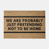 Wahrscheinlich tun wir nur so, als wären wir nicht fußmatte (Vorderseite)