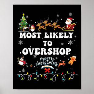 Wahrscheinlich überladen Shopping Crew Weihnachten Poster