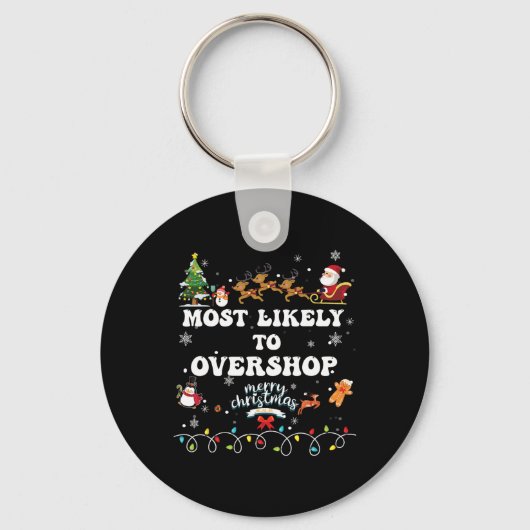 Wahrscheinlich überladen Shopping Crew Weihnachten Schlüsselanhänger (Vorderseite)