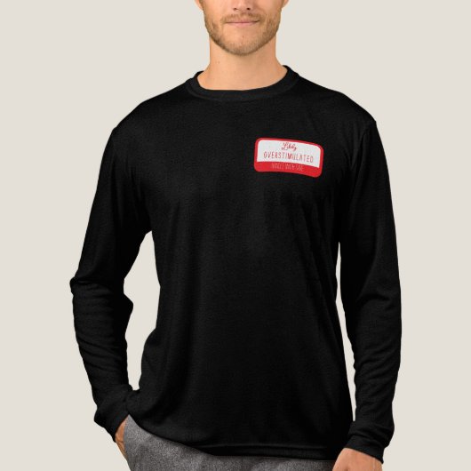 Wahrscheinlich überstimulierter T - Shirt (Vorderseite)