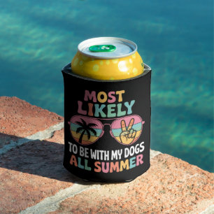 Wahrscheinlich verbringt sie den ganzen Sommer mit Dosenkühler