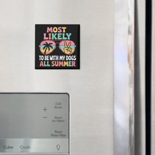 Wahrscheinlich verbringt sie den ganzen Sommer mit Magnet