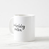 Wahrscheinlich Vodka Funny Coffee Tasse (Vorderseite Links)