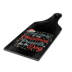 Wahrscheinlich Weihnachtsgeschenke für den Hund ka Schneidebrett