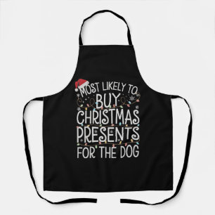 Wahrscheinlich Weihnachtsgeschenke für den Hund ka Schürze