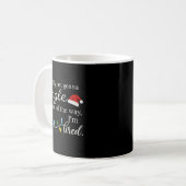 Wahrscheinlich werde ich einfach ein bisschen auf kaffeetasse (Vorderseite Links)