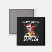 Wahrscheinlich wird auf dem Schoß des Weihnachtsma Magnet (Vorderseite/Rückseite)