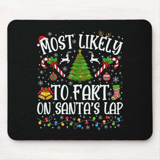 Wahrscheinlich wird auf dem Schoß von Santa gefurz Mousepad (Vorne)