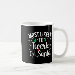 Wahrscheinlich wird auf Santa unangebracht Christ Kaffeetasse
