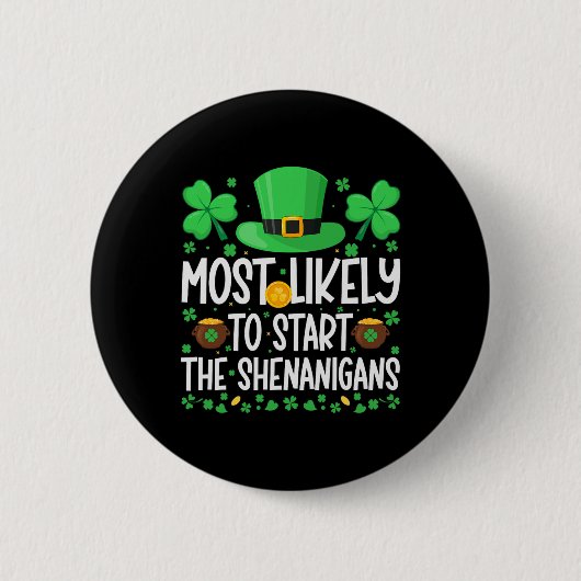 Wahrscheinlich wird er den Unfug am St. Patrick's  Button (Vorderseite)