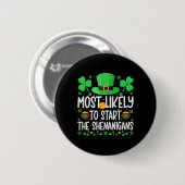 Wahrscheinlich wird er den Unfug am St. Patrick's  Button (Vorne & Hinten)