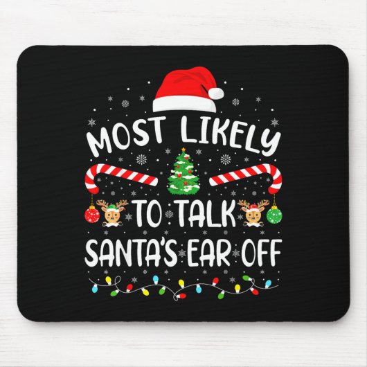 Wahrscheinlich wird er Santa das Ohr abkauen Passe Mousepad (Vorne)