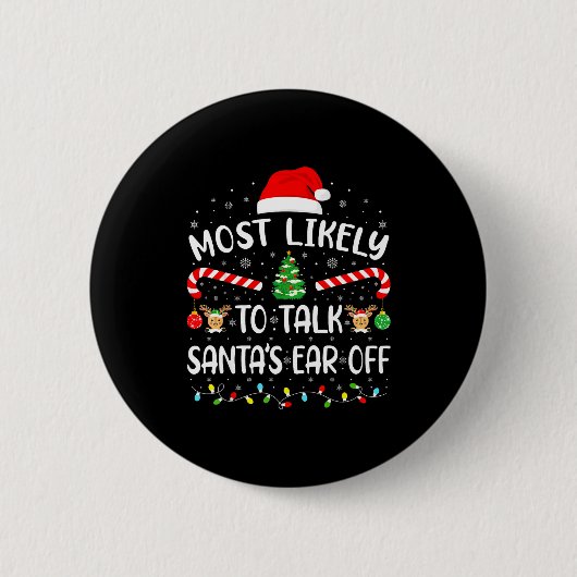 Wahrscheinlich wird er Santa's Ohr abkauen Passend Button (Vorderseite)