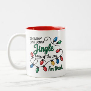 Wahrscheinlich wird es einfach nur Weihnachten kli Zweifarbige Tasse