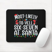Wahrscheinlich wird man bei Santa 67 schreien Sech Mousepad (Mit Mouse)