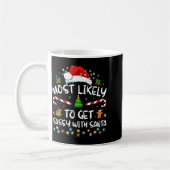 Wahrscheinlich wird man mit Santa Sy lustige Famil Kaffeetasse (Links)