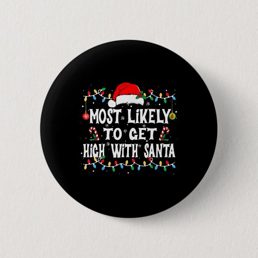 Wahrscheinlich wird man mit Santa Weihnachten lust Button (Vorderseite)