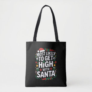 Wahrscheinlich wird man mit Santa Weihnachten rauc Tasche