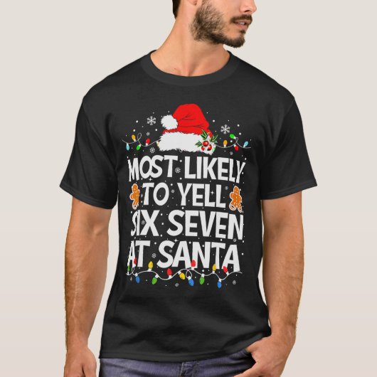 Wahrscheinlich wird man Santa 67 Sechs Sieben ansc T-Shirt (Vorderseite)