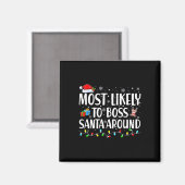 Wahrscheinlich wird man Santa herumkommandieren Ma Magnet (Vorderseite/Rückseite)