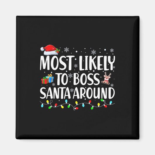 Wahrscheinlich wird man Santa herumkommandieren Ma Magnet (Vorne)