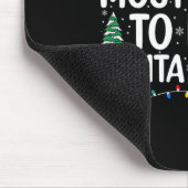 Wahrscheinlich wird man Santa herumkommandieren Ma Mousepad (Ecke)