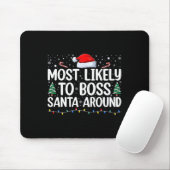 Wahrscheinlich wird man Santa herumkommandieren Ma Mousepad (Mit Mouse)