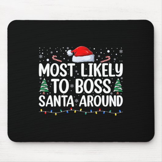 Wahrscheinlich wird man Santa herumkommandieren Ma Mousepad (Vorne)