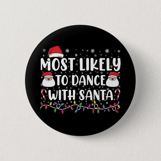 Wahrscheinlich wird mit Santa Family Christmas get Button (Vorderseite)