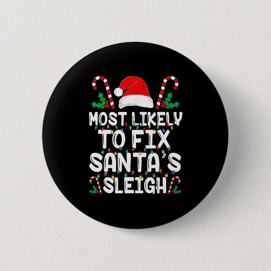 Wahrscheinlich wird Santa S Schlitten lustige Fami Button (Vorderseite)
