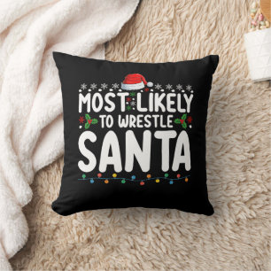 Wahrscheinlich wird Santa zu Weihnachten gerungen  Kissen