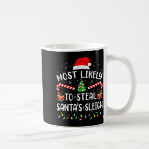 Wahrscheinlich wird Santas Schlitten gestohlen Fam Kaffeetasse